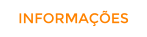 INFORMAÇÕES