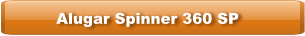 Alugar Spinner 360 SP