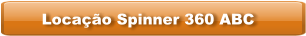 Locação Spinner 360 ABC