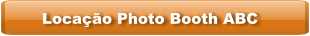 Locação Photo Booth ABC