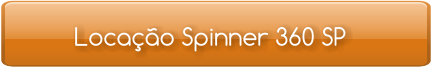 Locação Spinner 360 SP