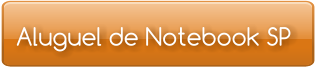 Aluguel de Notebook SP
