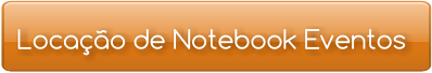 Locação de Notebook Eventos
