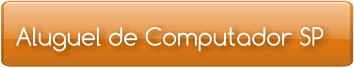 Aluguel de Computador SP