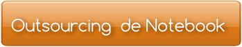 Outsourcing  de Notebook