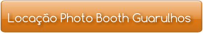 Locação Photo Booth Guarulhos