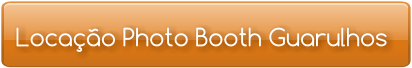 Locação Photo Booth Guarulhos