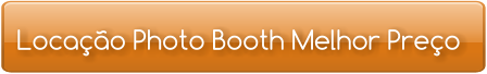 Locação Photo Booth Melhor Preço