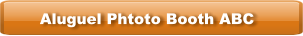 Aluguel Phtoto Booth ABC