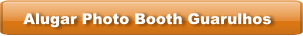 Alugar Photo Booth Guarulhos