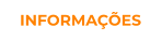 INFORMAÇÕES