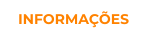 INFORMAÇÕES