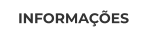 INFORMAÇÕES