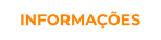 INFORMAÇÕES
